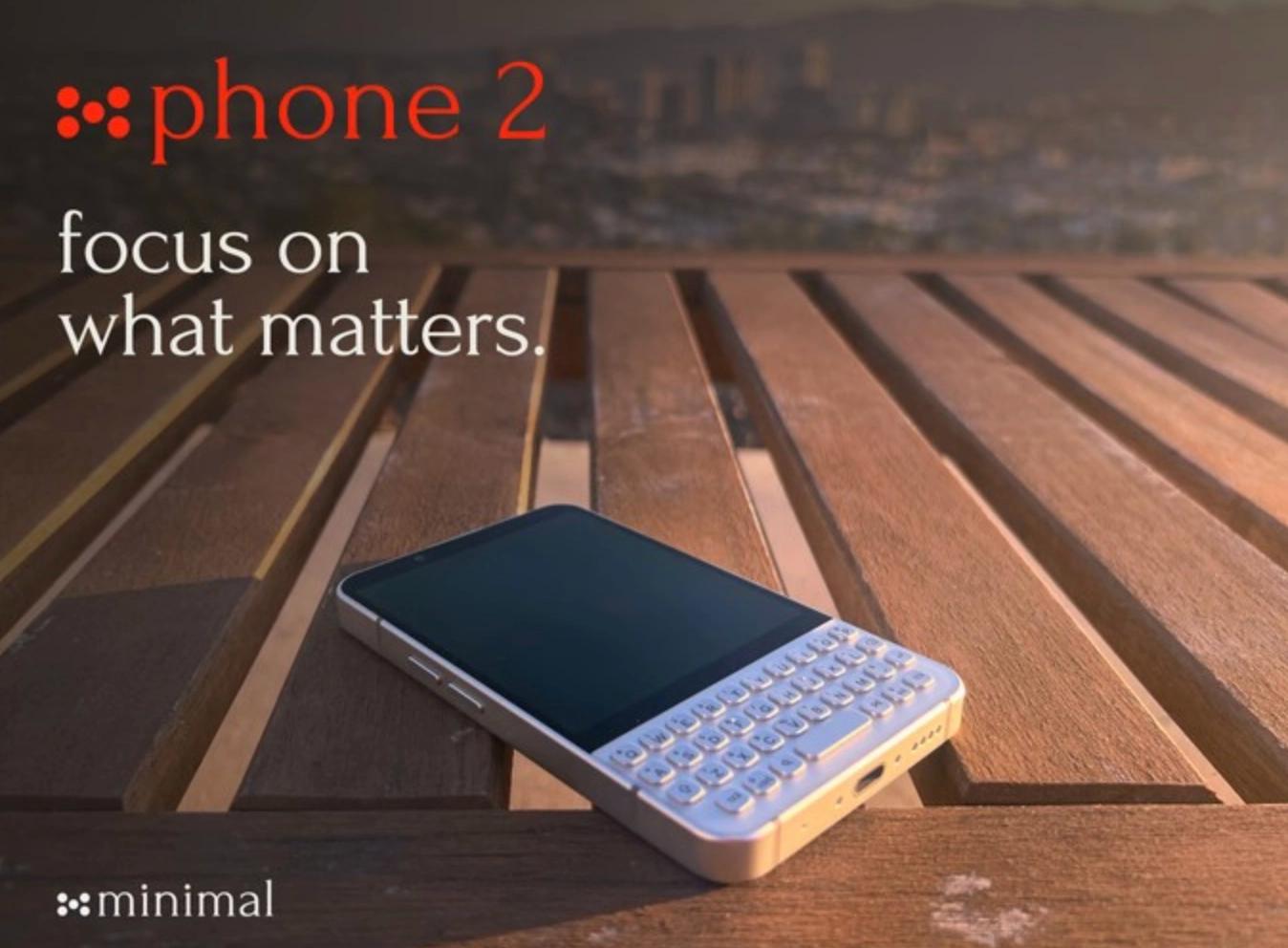 Minimal Phone 2 бросает вызов смартфонам: полноразмерная клавиатура, OLED-экран, 3,5 мм, NFC, стереодинамики