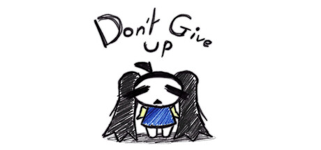 Обложка игры Don't Give Up