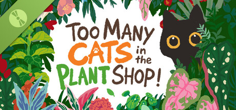 Обложка игры Too Many Cats in the Plant Shop! Demo