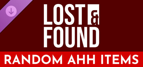 Обложка игры LOST & FOUND - Random Ahh Items